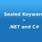 Image with ‘Sealed keyword in .NET and C#’